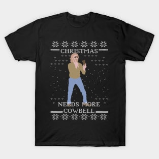 Needs More Cowbell Ugly Christmas Sweater T-Shirt